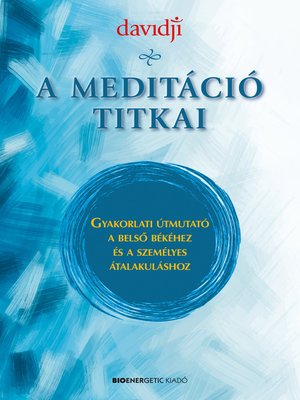 cover image of A meditáció titkai